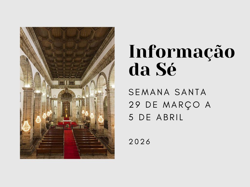 Informação da Sé (29 mar. a 5 ab