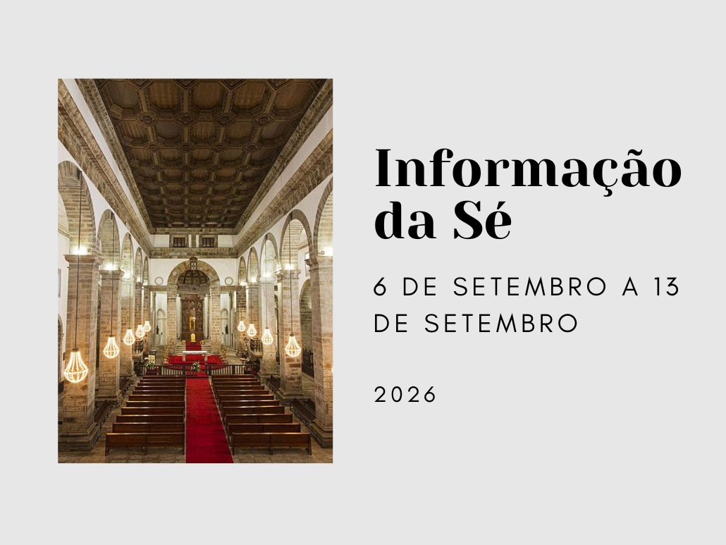 Informação da Sé (6 a 13 set